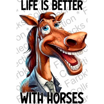 Motivtransfer 1765 Life is better with Horses