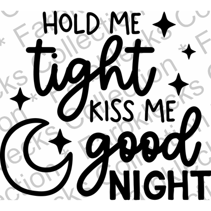 Motivtransfer 2519 Hold me tight kiss me good night