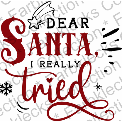 Motivtransfer 2566 dear santa i really tried