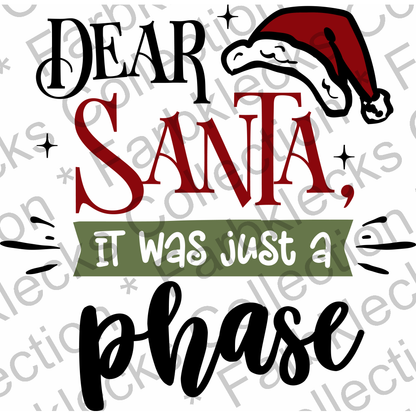 Motivtransfer 2569 dear santa it was just a phase