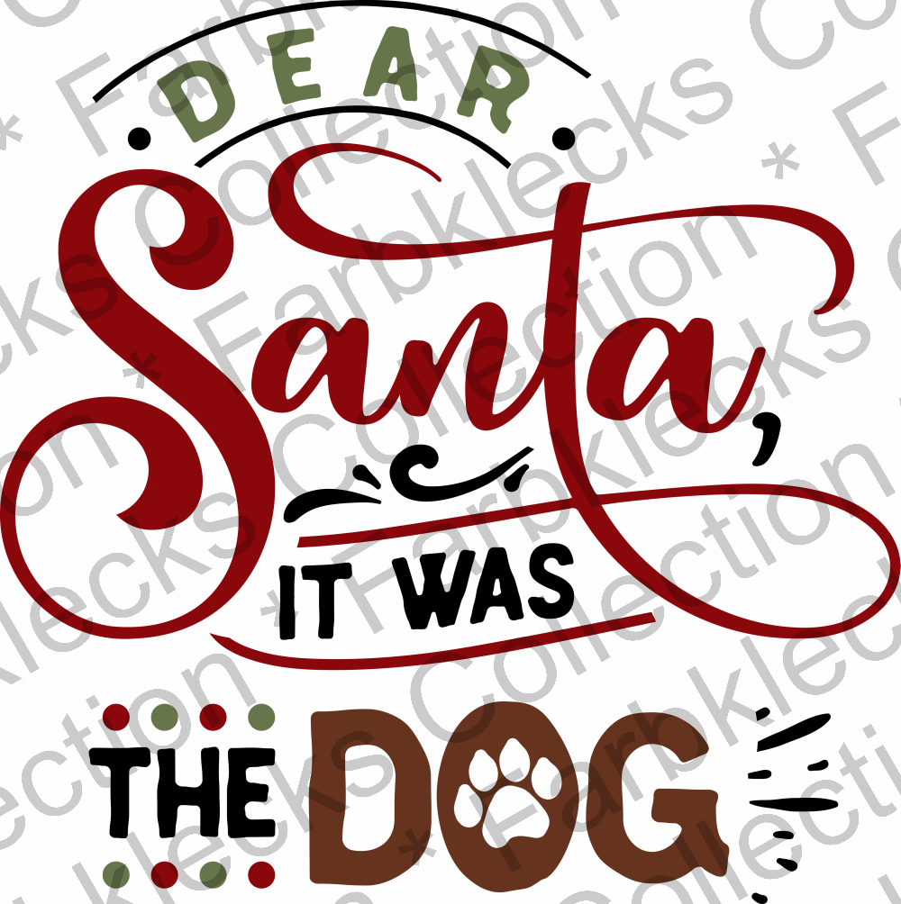 Motivtransfer 2571 dear santa it was the dog