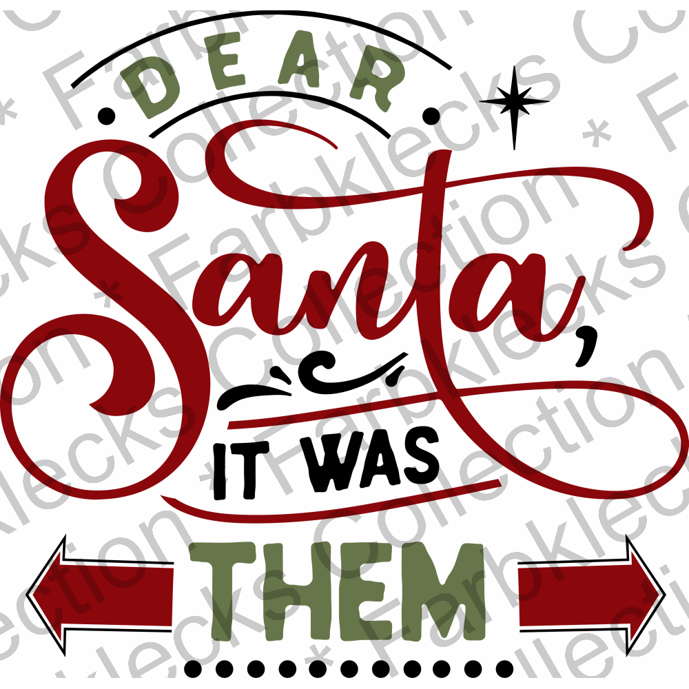 Motivtransfer 2572 dear santa it was them