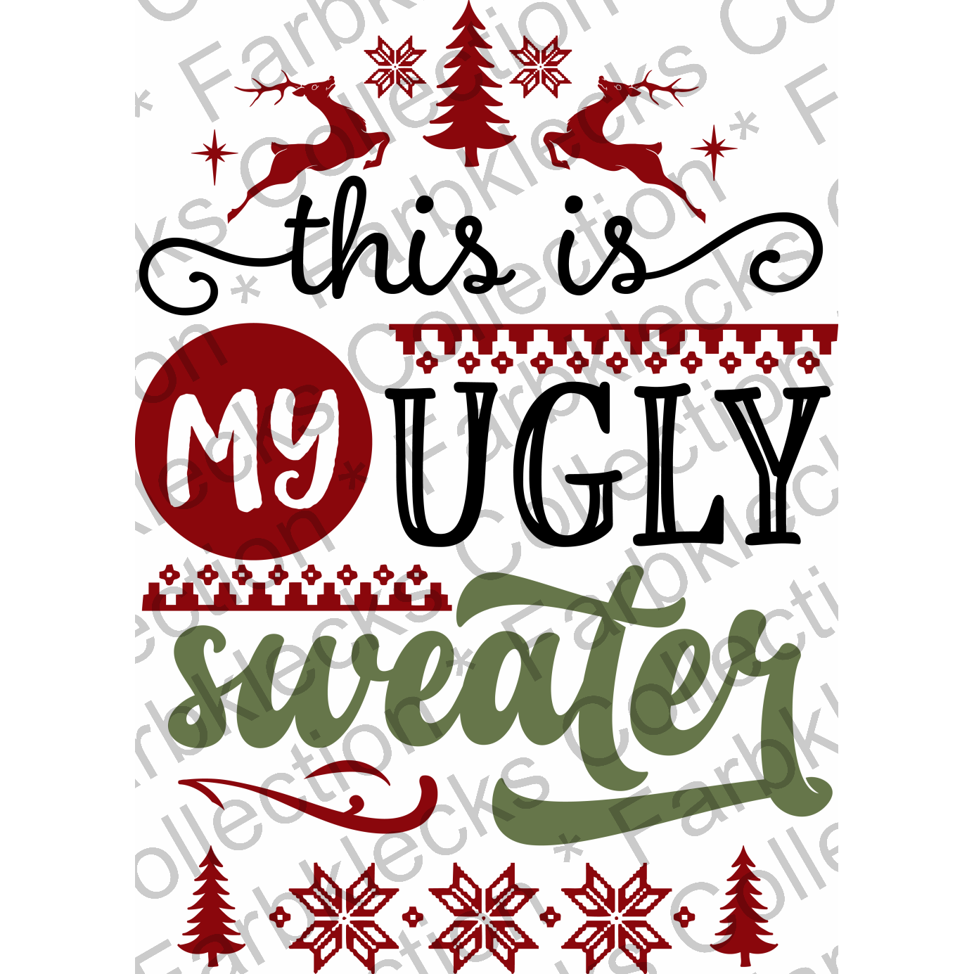 Motivtransfer 2603 this my ugly sweater