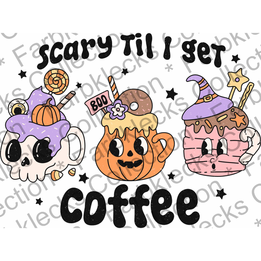 Motivtransfer 3459 Scary til i get coffee