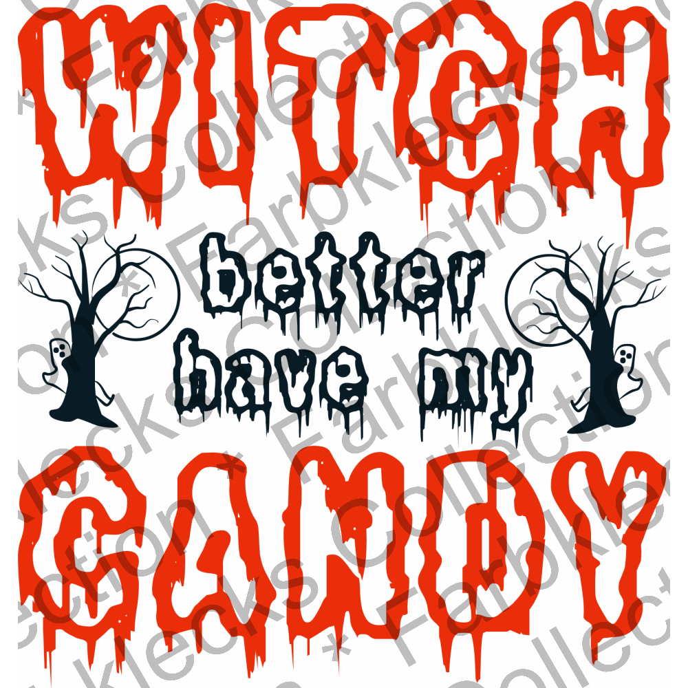 Motivtransfer 4023 Witch better have my candy