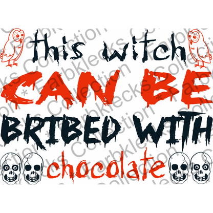 Motivtransfer 4027 This witch can be bribed with chocolate