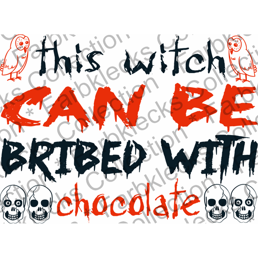 Motivtransfer 4027 This witch can be bribed with chocolate