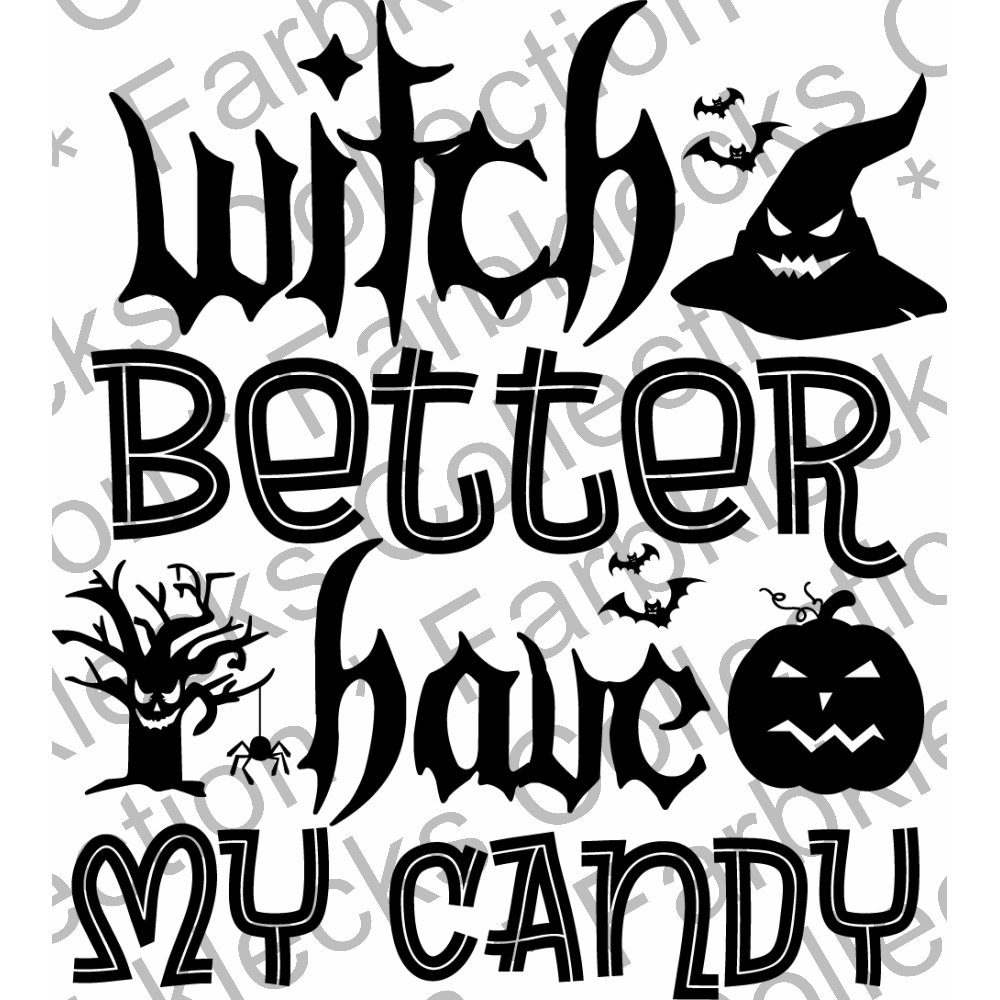 Motivtransfer 4094 Witch better have my candy