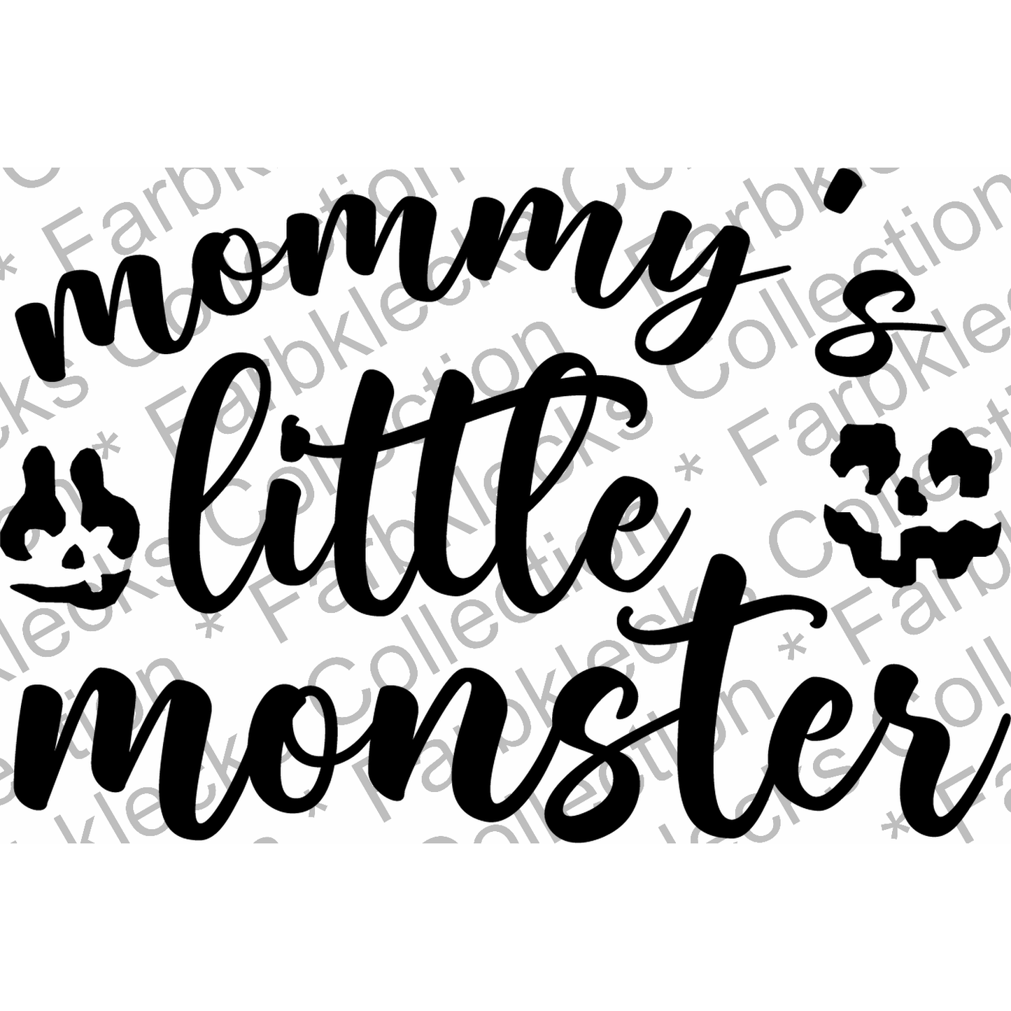 Motivtransfer 4372 mommys little monster