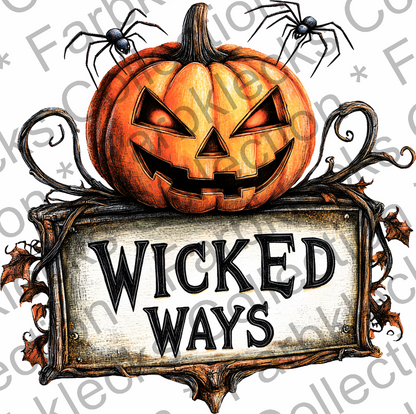 Motivtransfer 4792 Schild Wicked Ways