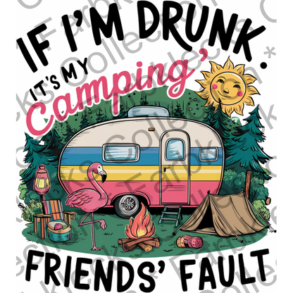 Motivtransfer 5114 If im drunk Ist my Camping