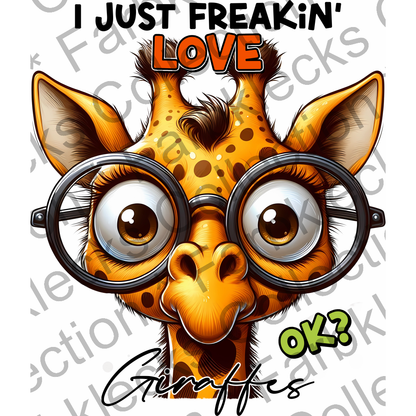 Motivtransfer 5509 Lustige Giraffe I just Freakin Love