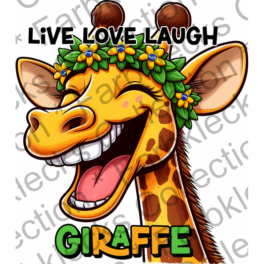 Motivtransfer 5518 Lustige Giraffe live love laugh