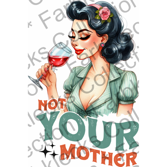 Motivtransfer 5561 Pinup Not your mother