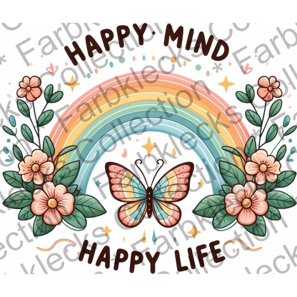 Motivtransfer 5778 Happy Mind Happy Life