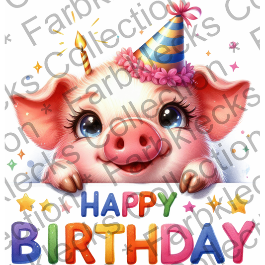 Motivtransfer 7364 Happy Birthday Schweinchen